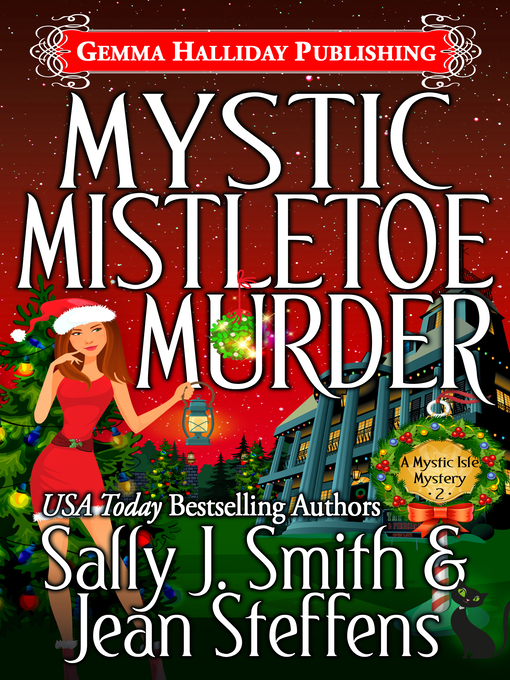 Title details for Mystic Mistletoe Murder by Sally J. Smith - Available